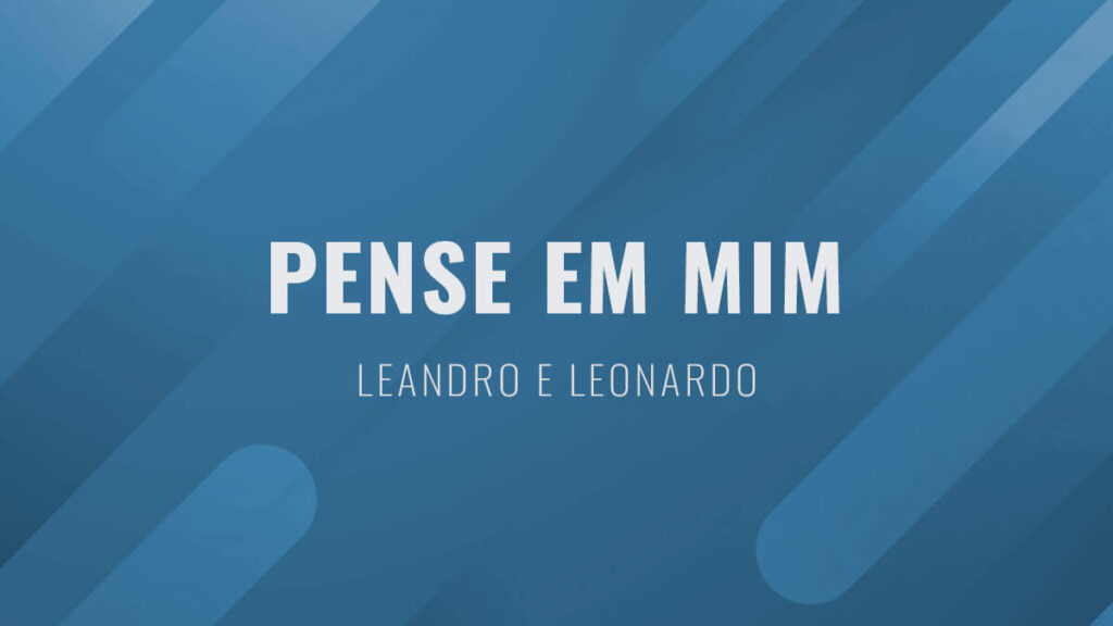 Partitura-Leandro-e-Leonardo-Pense-em-Mim