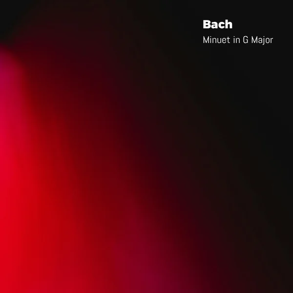 Bach Minuet in G Major [Partitura]