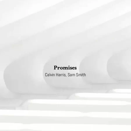 Calvin Harris, Sam Smith - Promises [Partitura]