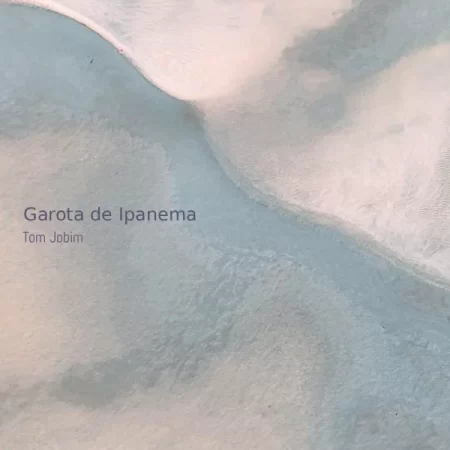 Garota de Ipanema - Tom Jobim [Partitura]