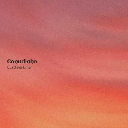 Gusttavo Lima - Canudinho [Partitura]