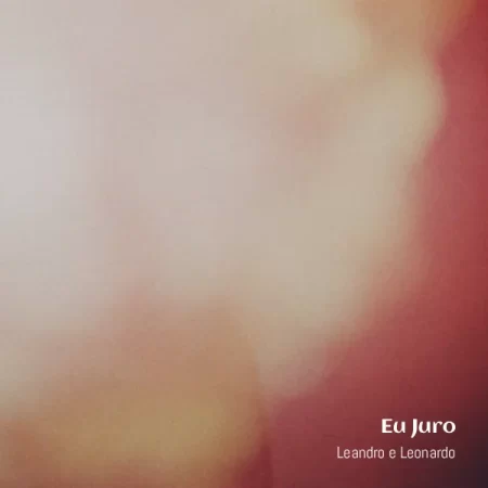 Leandro e Leonardo - Eu Juro [Partitura]