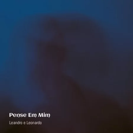 Leandro e Leonardo - Pense Em Mim [Partitura]
