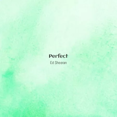 Ed Sheeran - Perfect [Partitura]