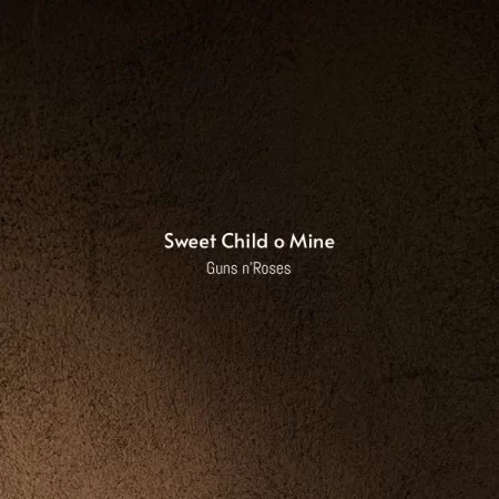 Guns n'Roses - Sweet Child o Mine [Partitura]