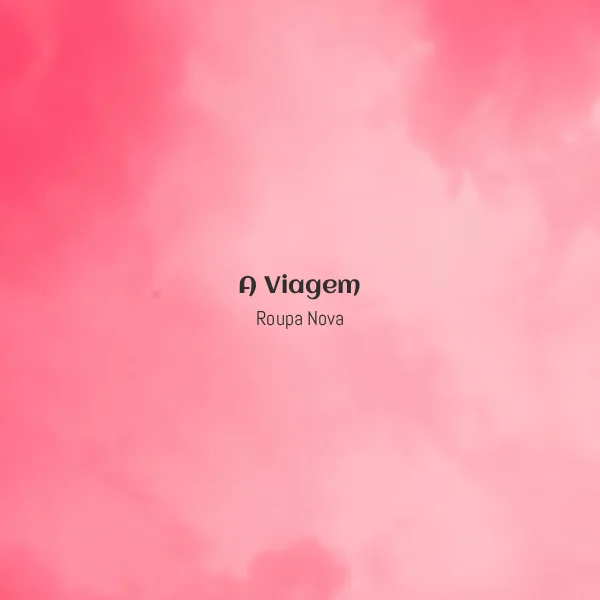 Roupa Nova - A Viagem [Partitura]