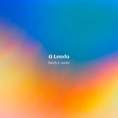 Sandy e Junior - A Lenda [Partitura]