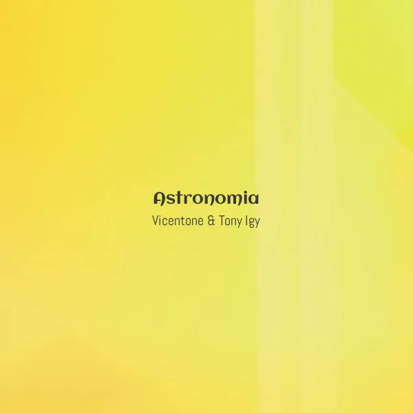 Vicentone & Tony Igy - Astronomia [Partitura]