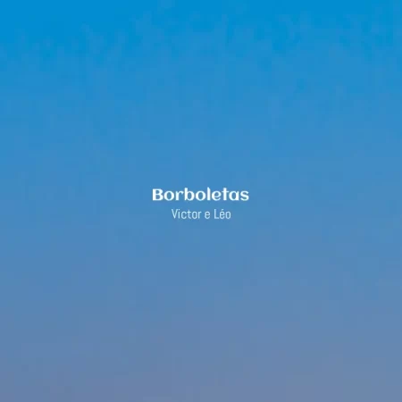 Victor e Léo - Borboletas [Partitura]