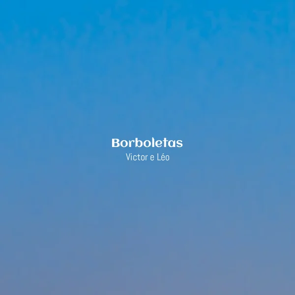 Victor e Léo - Borboletas [Partitura]