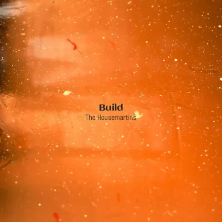 The Housemartins - Build [Partitura]