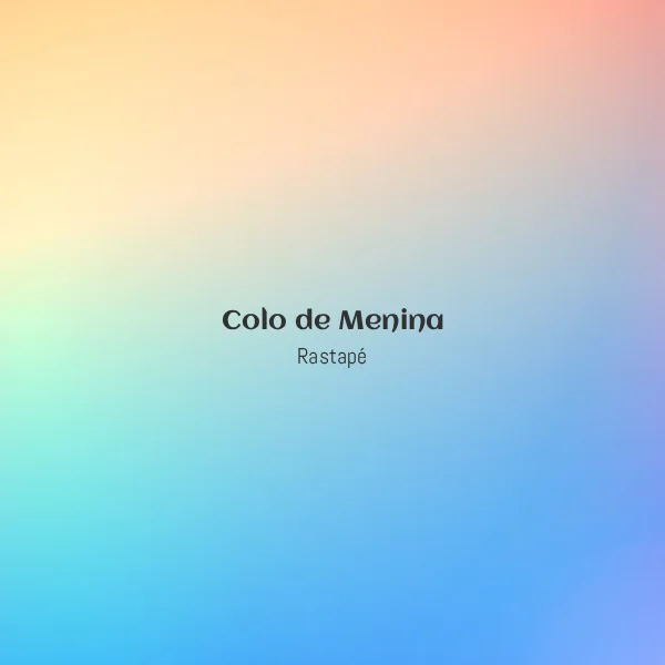 Rastapé - Colo de Menina [Partitura]