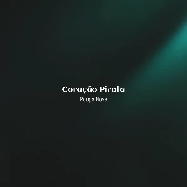 Roupa Nova - Coração Pirata [Partitura]