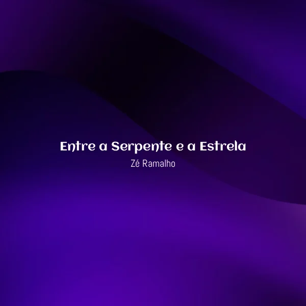 Zé Ramalho - Entre a Serpente e a Estrela [Partitura]