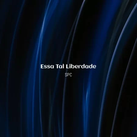 SPC - Essa Tal Liberdade [Partitura]