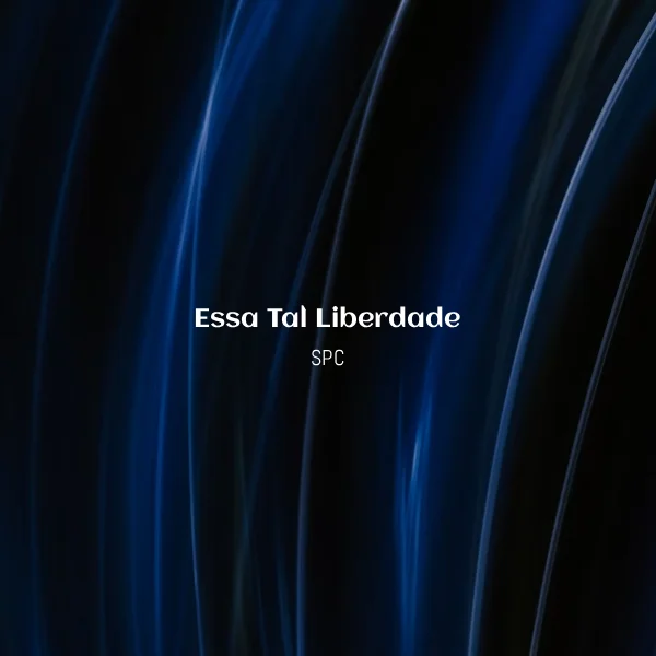 SPC - Essa Tal Liberdade [Partitura]