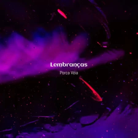 Porca Véia - Lembranças [Partitura]