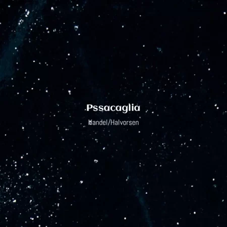 Handel/Halvorsen - Passacaglia