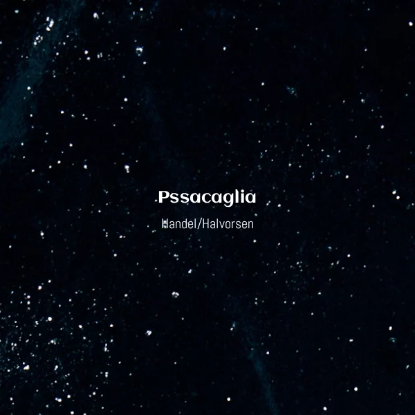 Handel/Halvorsen - Passacaglia