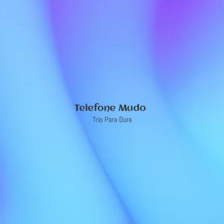 Trio Para Dura - Telefone Mudo [Partitura]