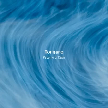 Peppino di Capri - Tornero [Partitura]