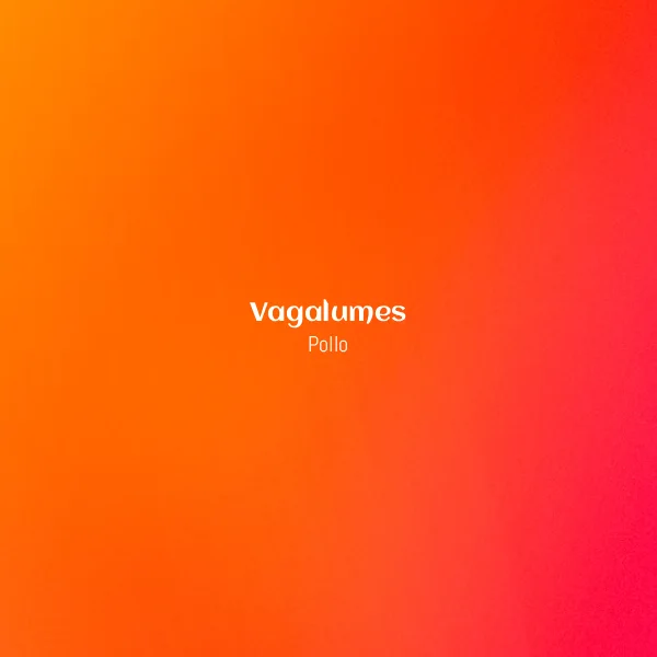 Pollo - Vagalumes [Partituras]